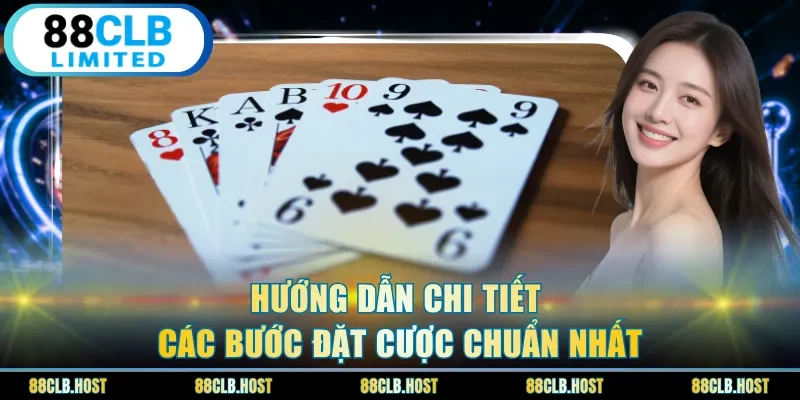 Hướng dẫn chi tiết các bước đặt cược chuẩn nhất