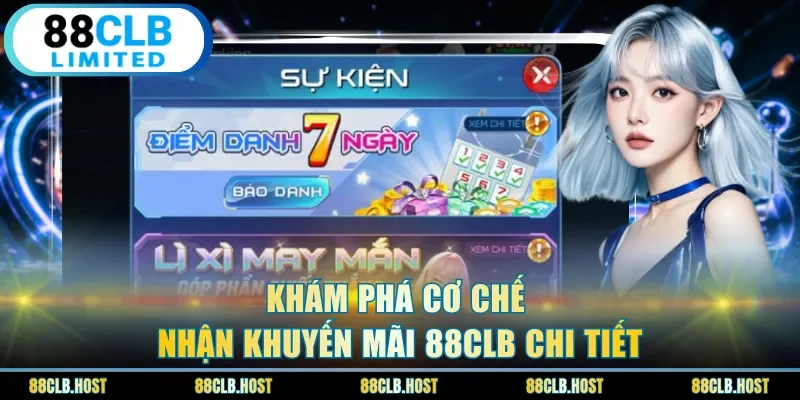 Khám phá cơ chế nhận khuyến mãi 88clb chi tiết