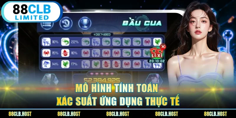 Mô hình tính toán xác suất ứng dụng thực tế