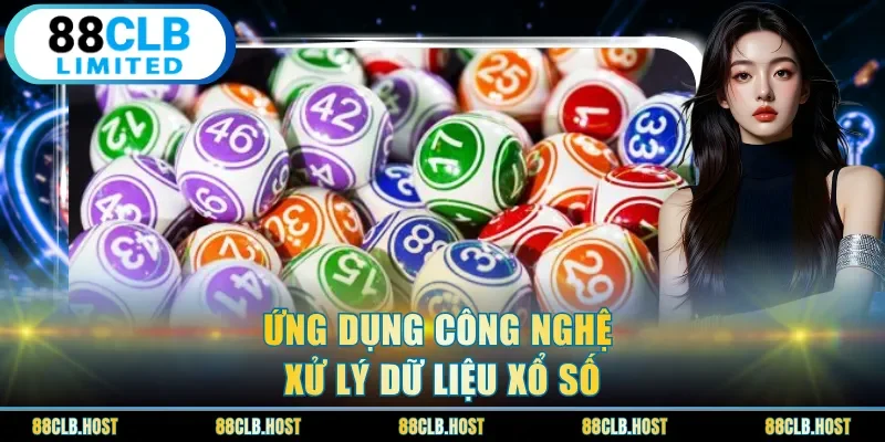 Ứng dụng công nghệ xử lý dữ liệu xổ số